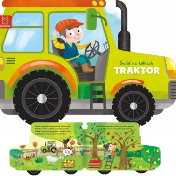 KSIĄŻECZKA RUCHOME KÓŁKA ŚWIAT NA KÓŁKACH TRAKTOR